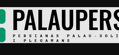 Palaupersi Persianas Palau Solita i Plegamans